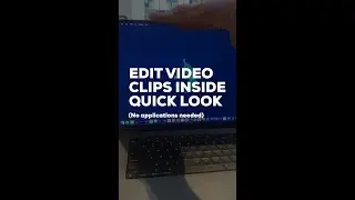 How To Edit Videos Inside Quick Look (No Applications Needed) - MacBook Tutorial 2022