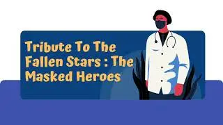 Tribute To The Fallen Stars : The Masked Heroes By CallosumBD
