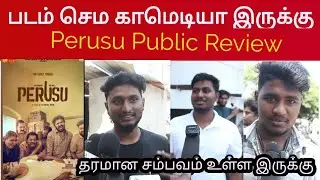 Perusu Public Review | Vaibhav | Perusu Review | Perusu Movie Review