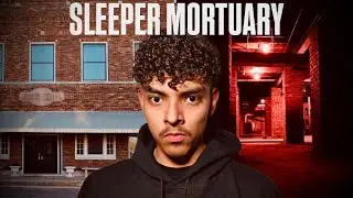 We Investigated A HAUNTED FUNERAL HOME | Sleeper Mortuary