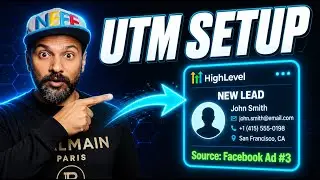 How to setup UTM Parameters in Go high Level