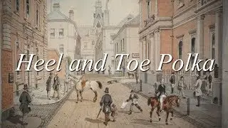 Commonwealth of Australia | Heel and Toe Polka
