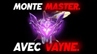 Les CL&Eacute;S pour passer Master avec Vayne