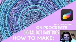Digital Dot Painting Real Time Tutorial - Pattern #1 - Procreate - How To Paint A Digital Mandala