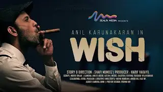 WISH | Latest Musical Short Film | Zealix Media | Shafi Muneez | Harif Vakayil | Sachyn