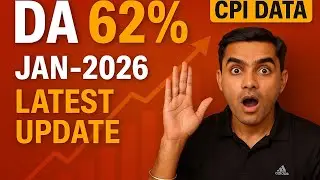 &ldquo;DA 62%? Jan-2026 Latest Update CPI Data से | Govt Employees & Pensioners News&rdquo;