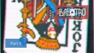 Be A Lame Alpaca To Run Octagons (Balatro) - Part 4