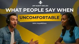 What People Say When a Conversation Feels Awkward