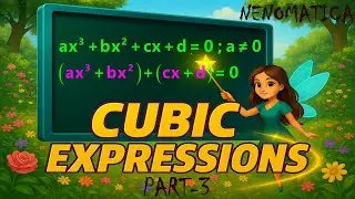 Cubic Expressions 1-3: Solving Cubic Equations in Special Cases | NENOMATICA