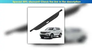 Unboxing For SsangYong Rexton accessories，Privacy Screen Retractable Trunk Security Tonneau Cover L
