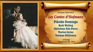 Contes d&rsquo;Hoffmann  Chicago 1976 Domingo  Welting  Cortez  Eda-Pierre Mittleman