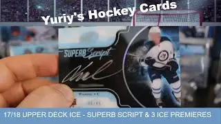 17/18 Upper Deck Ice - Superb Script & 3 Ice Premieres