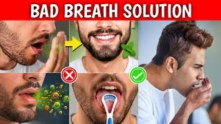 How to Cure Bad Breath Permanently | Mouth Smell Solution in 2 Days!