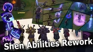 Shen Rework Abilities Reveal