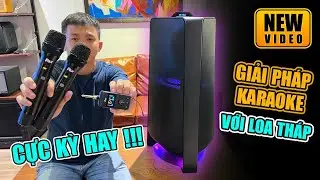 HÁT KARAOKE TRÊN LOA THÁP QUÁ DỄ DÀNG - SAMSUNG MX - T70 VỚI FOX M2
