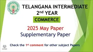 TS Inter 2nd Year Commerce 2025 May Question Paper  Supplementary Telangana TG Supply Paper IPASE