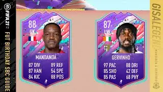 FIFA 21 FUT Birthday Gervinho SBC & FUT Birthday Mandanda Objective Guide - 87 & 88 Rated,150k Spend