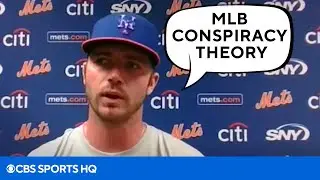 Pete Alonso's WILD Conspiracy about MLB Doctoring the Baseballs | CBS Sports HQ