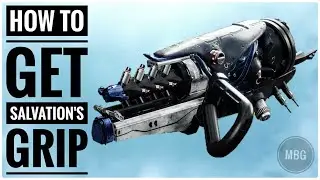 How to get Salvations Grip Exotic Grenade Launcher in Beyond Light | Destiny 2