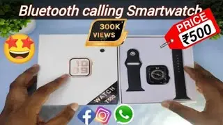T500 Smartwatch review & unboxing | best budget calling Smartwatch under 500