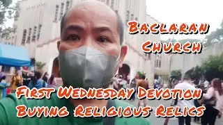 Wednesday Devotion at Baclaran Church and Buy Religious Relics | (@tadeotalan )