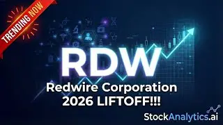 RDW: Redwire - Building the Trillion-Dollar Space Economy?