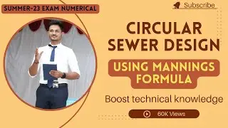 06* Design circular sewer | PHE | summer23 numerical | civil diploma #education