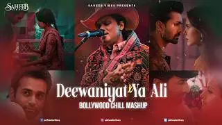 Deewaniyat X Ya Ali Mashup | Saheeb Vibes | Jubeen Garg | KK | Bollywood Chill Mashup | Lofi Mashup