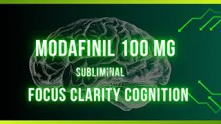 Modafinil Focus Boost: Subliminal Affirmations & Binaural Beats for Wakefulness and Clarity