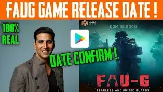 FAU -G Game Confirm Release Date l FAU -G Release Date l FAUG New Trailer l FAUG Official Trailer