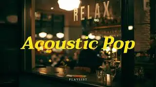 Playlist | 🌙 Soft Pop ✨마음이 쉬어가는 부드러운 팝송 모음 | 감성 카페 BGM · 잔잔한 음악 · 작업/휴식용 플레이리스트