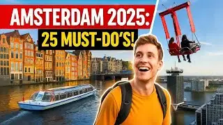 25 Best Things To Do in Amsterdam 2025 &mdash; Hidden Gems & Must See Spots