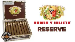 Romeo Y Julieta Reserve Cigars