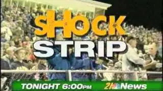 21 News:  Shock Strip