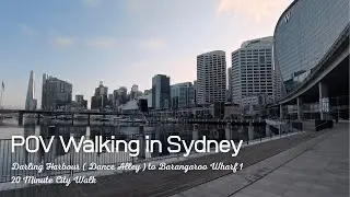 POV Walking in Sydney | Darling Harbour (Dance Alley) to Barangaroo Wharf 1 | 20 Minute City Walk
