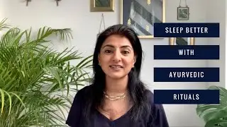 Sleep Better With Ayurveda (World Sleep Day)