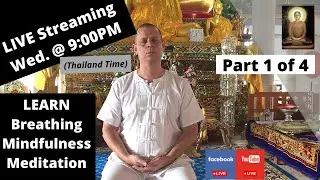 (Group Learning Program) - LEARN Breathing Mindfulness Meditation (Part 1 of 4)