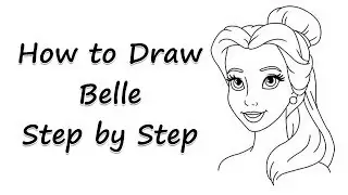 How to Draw Belle Step by Step - by Laor Arts