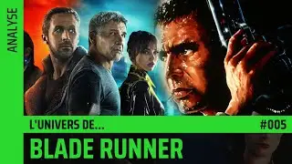 L’univers de Blade Runner