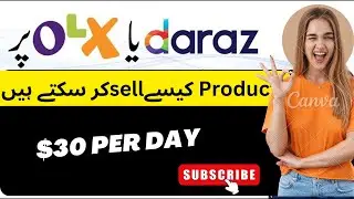 Make Money Online Draz with OLX & Online Selling on OLX or Daraz  \ Affiliate Marketing  2024