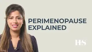 Perimenopause Explained | Dr Shireen Hardman | Symptoms & Treatment | The Health Suite Leicester