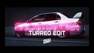Encantadora (Turreo Edit -Tiktok) - Pikkas Remix