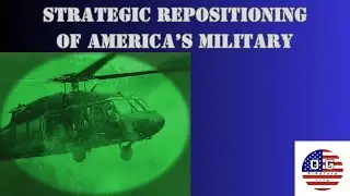 Strategic Repositioning of America's Military