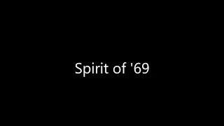 Spirit of '69