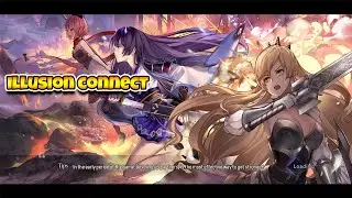 Illusion Connect Global(EN) Gameplay/First Look/New Mobile Game