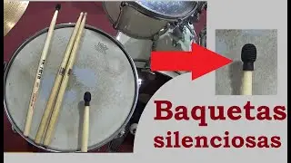 Baquetas silenciosas