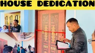 House Dedication Of Sister Nowngam Wangsu // 🥳