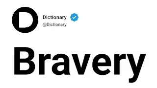 Bravery Meaning In English