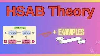 Hard Soft Acid Base Theory with Examples