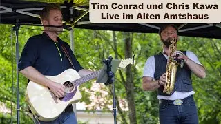 Tim Conrad und Chris Kawa Live im Alten Amtshaus II